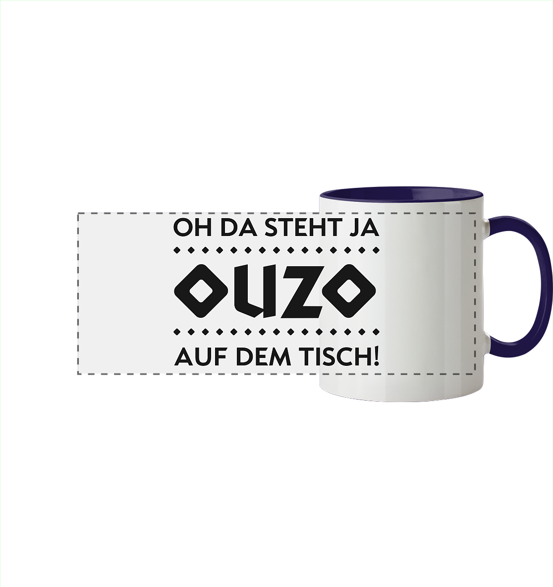 Oh da steht ja Ouzo auf dem Tisch - Panorama Tasse zweifarbig