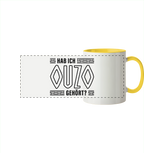 Hab ich Ouzo gehört? - Panorama Tasse zweifarbig