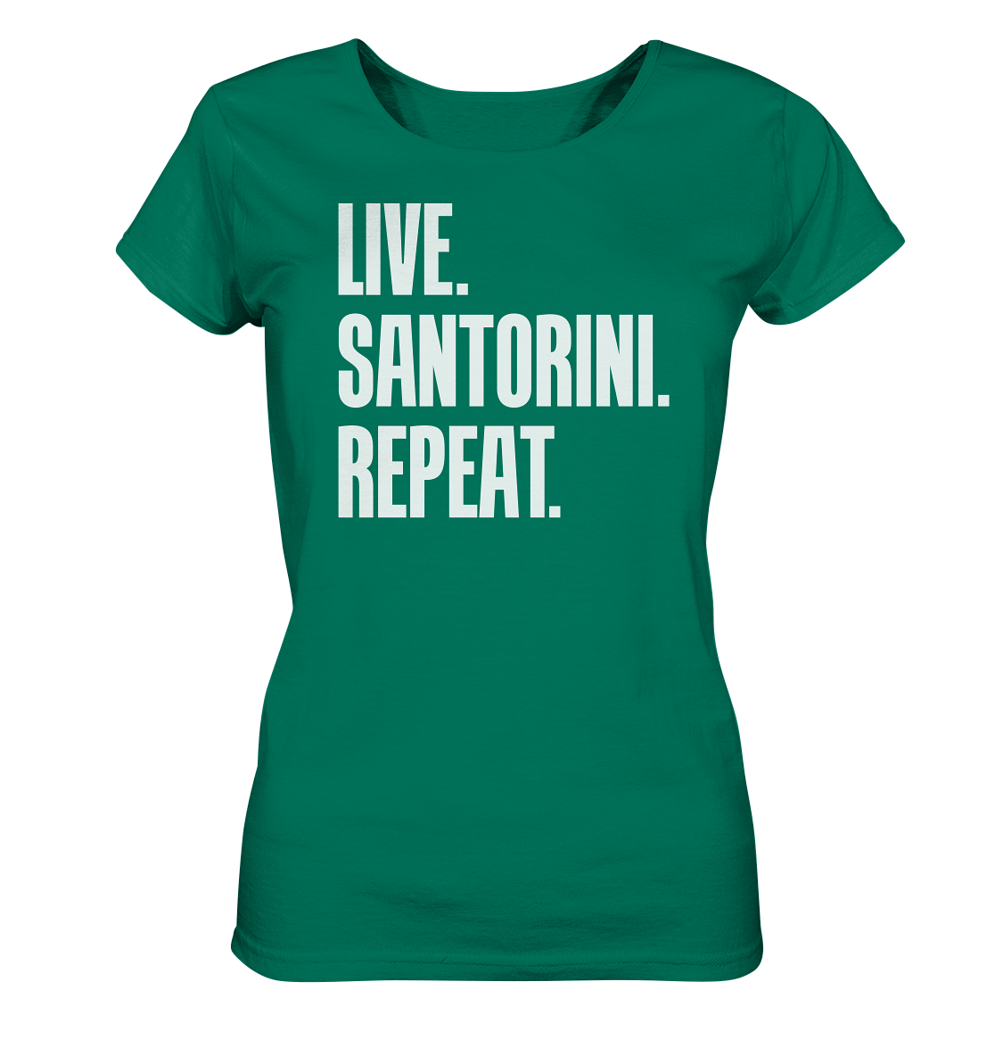 LIVE. SANTORINI. REPEAT. - Ladies Organic Shirt