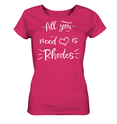 All you need is Rhodes - Ladies Organic Shirt