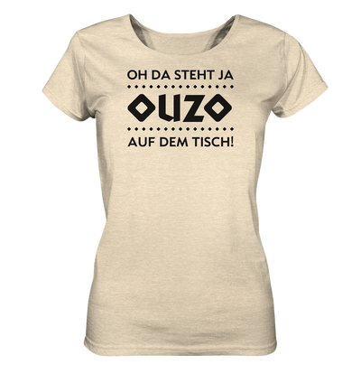 Oh, there’s ouzo on the table! - Ladies organic shirt