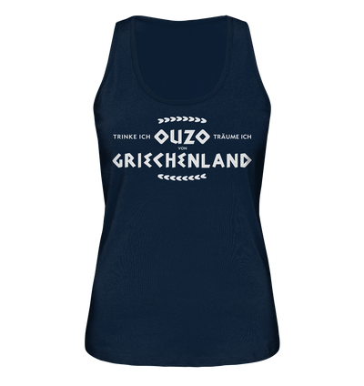 Trinke ich Ouzo träume ich von Griechenland - Ladies Organic Tank-Top