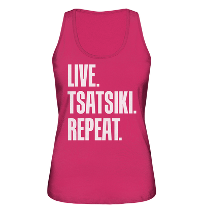 LIVE. TZATZIKI. REPEAT. - Ladies organic tank top