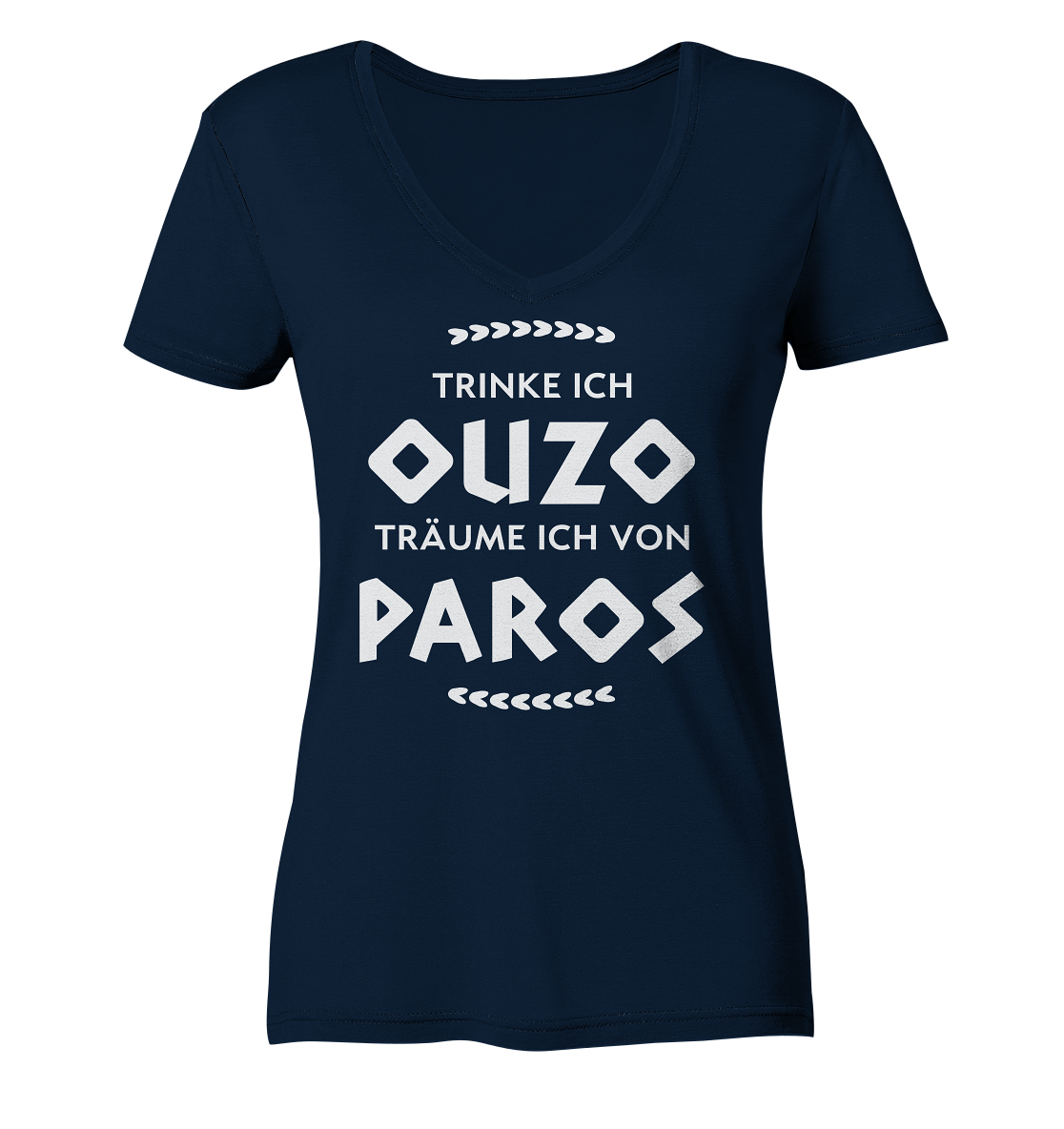 If I drink ouzo I dream of Paros - Ladies Organic V-Neck Shirt