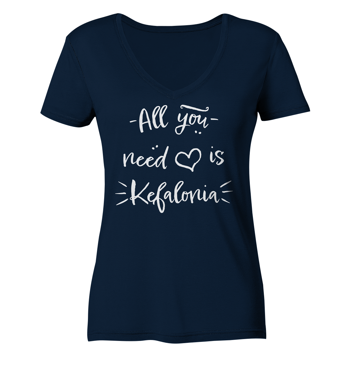 All you need is Kefalonia - Ladies Organic V-Neck Shirt