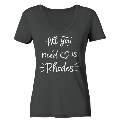 All you need is Rhodes - Ladies Organic V-Neck Shirt