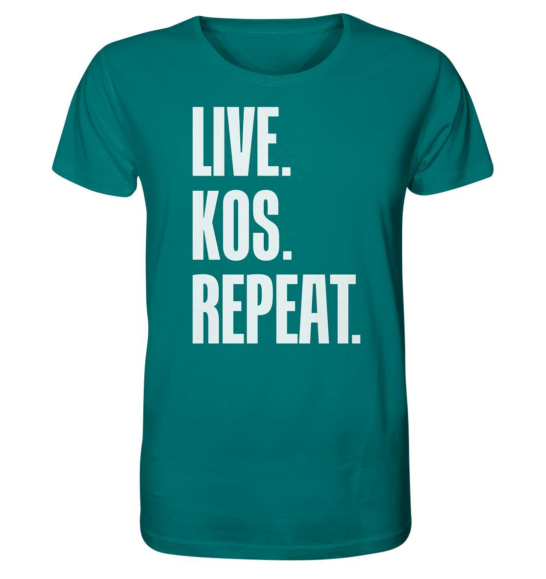 LIVE. KOS. REPEAT. - Organic Shirt