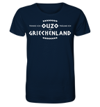 When I drink Ouzo I dream of Greece - Organic Shirt