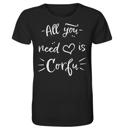 All you need is Corfu - Organic Shirt