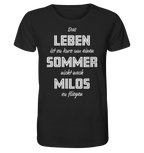 La vie est trop courte pour ne pas s'envoler pour Milos pour un été - Chemise Bio