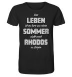 La vie est trop courte pour ne pas s'envoler pour Rhodes pour un été - Chemise Bio