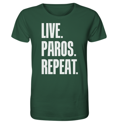LIVE. PAROS. REPEAT. -Organic shirt