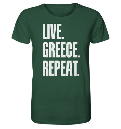LIVE. GREECE. REPEAT. -Organic shirt