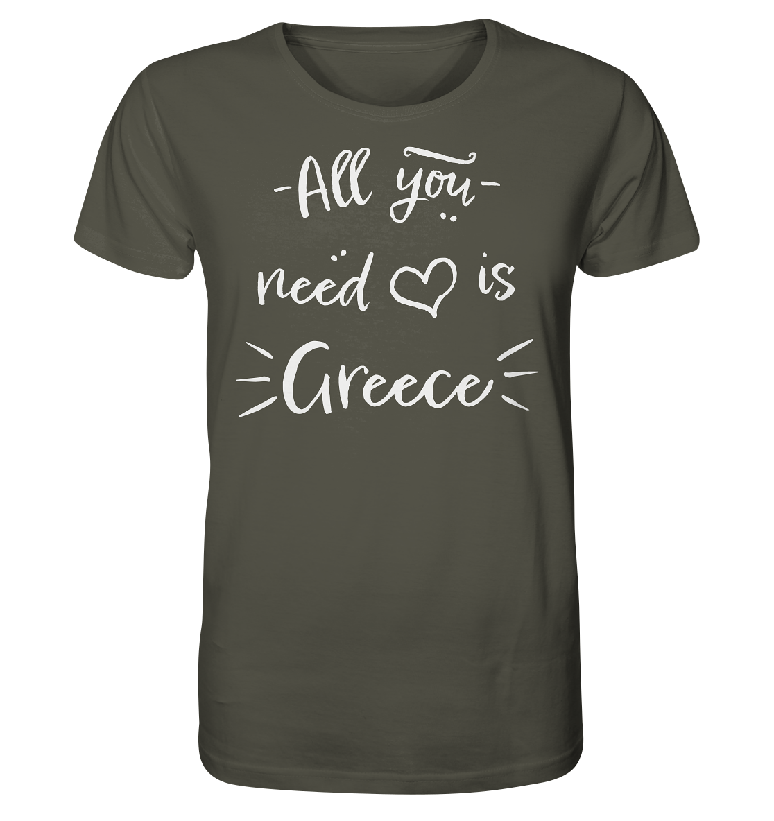 All you need is Greece - Organic Shirt