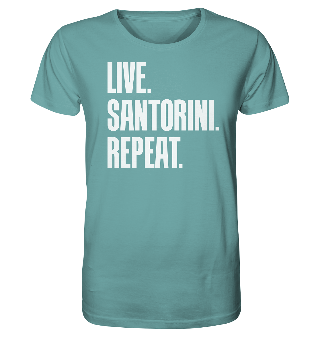 LIVE. SANTORINI. REPEAT. - Organic Shirt